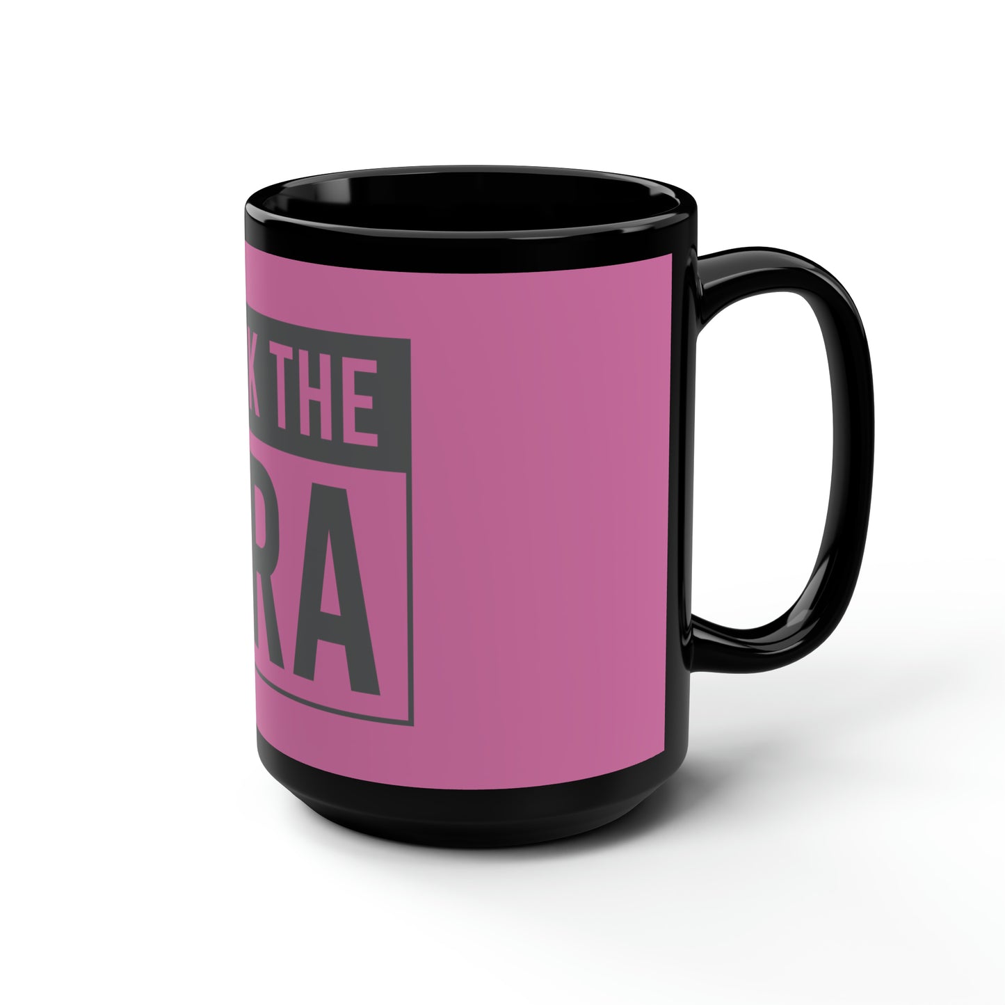 F*ck the NRA (Pink) - Gun Control Black Mug, 15oz