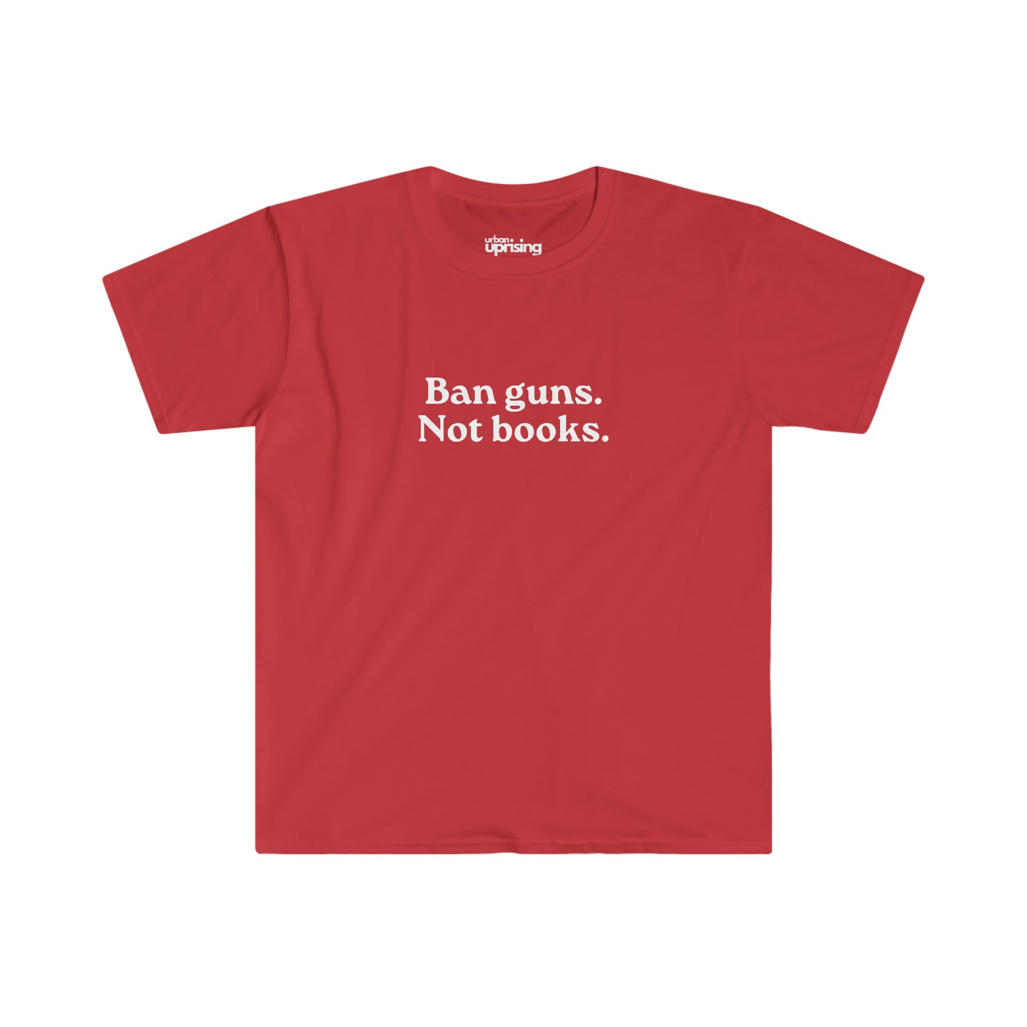 Ban Guns Not Books - Gun Control Tee